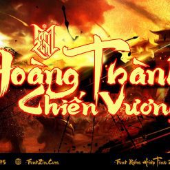 Font chữ đẹp Việt hóa - Font Game Kiếm hiệp - Font Zin