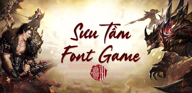 Font Game Việt Hóa Sưu Tầm