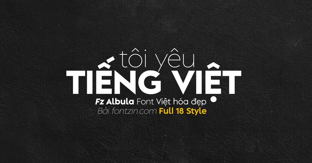 Bộ 18 Style Albula Pro Font Chữ Đẹp Việt Hóa - Font Zin