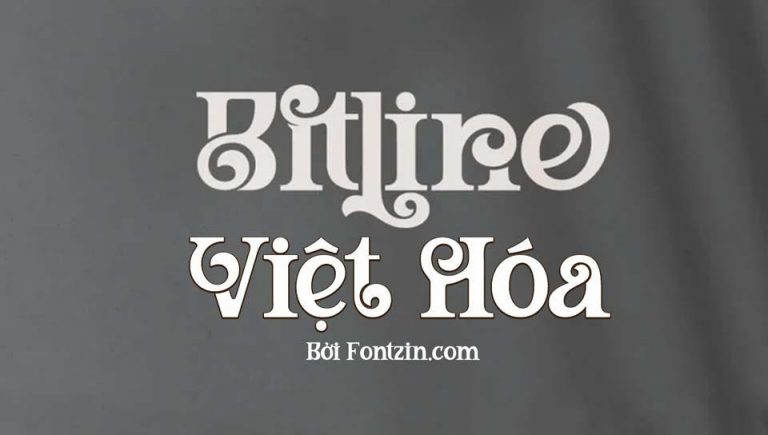 Font chữ đẹp Việt hóa Bitline