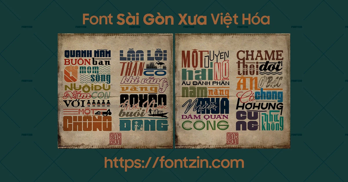 20 Font Hoài Cổ Sài Gòn Xưa Việt Hóa