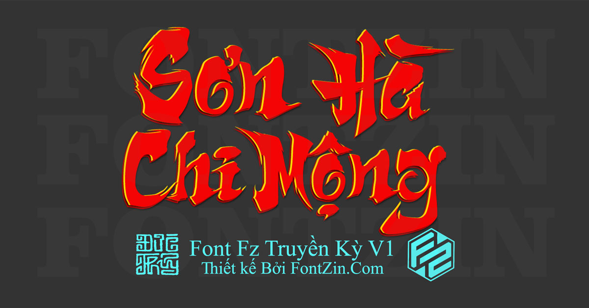 Sơn Hà Chi Mộng - Gaming Font Truyền Kỳ