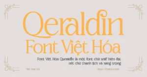 Demo Font Việt hóa Queraldin có 2 bộ kí tự đẹp