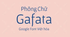 Demo Gafata – Google font Việt hóa