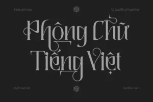 Demo Elegant font Việt hóa Fz Quaffing Together đẹp