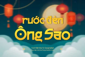 Demo Font trung thu Fz SanghaKali Việt hóa phong cách cổ trang