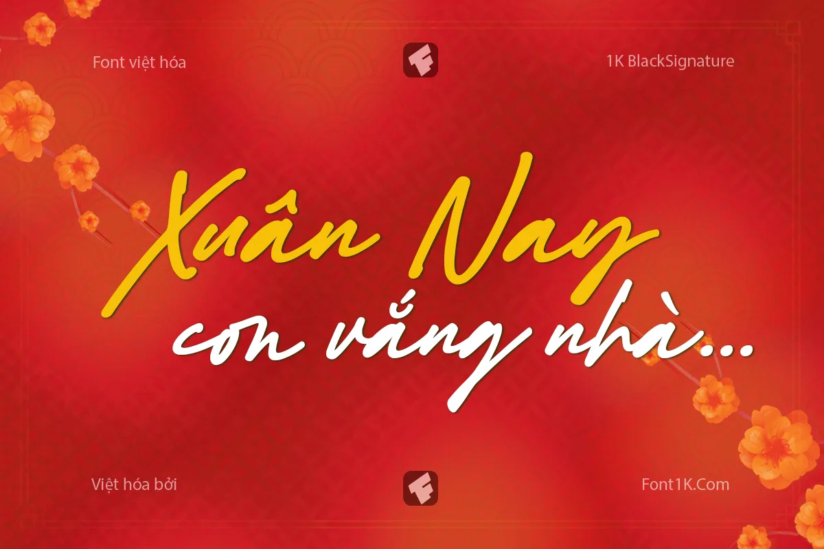 Font 1k black signature được việt hóa bởi font1k