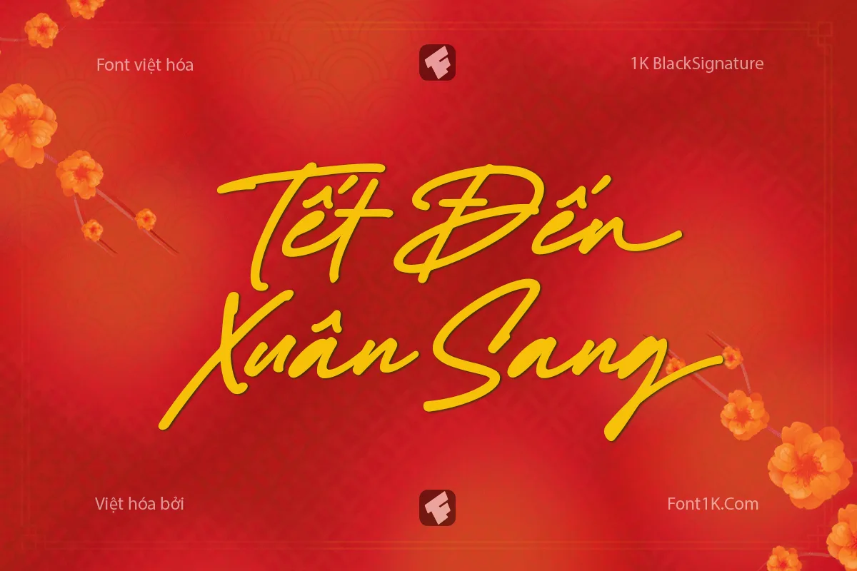 Font 1k black signature được việt hóa bởi font1k